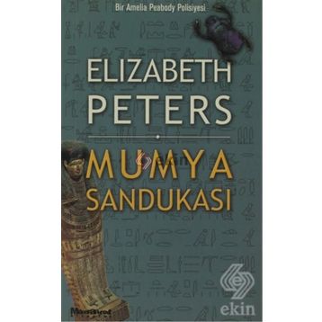 MUMYA SANDUKASI - ELIZABETH PETERS