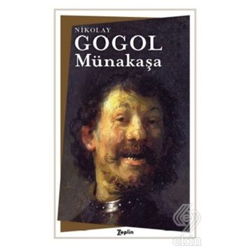 Münakaşa - Nikolay Vasilyeviç Gogol