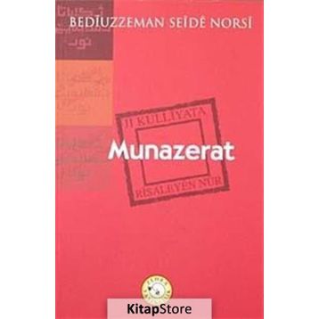 MÜNAZARAT (MUNAZERAT) - BEDİÜZZAMAN SAID NURSI