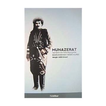 MÜNAZARAT (MUNAZERAT) - BEDİÜZZAMAN SAID NURSI