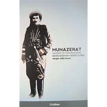 MUNAZERAT - BEDİÜZZAMAN SAID NURSI