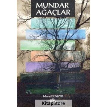 Mundar Ağaçlar - Murat Denizer