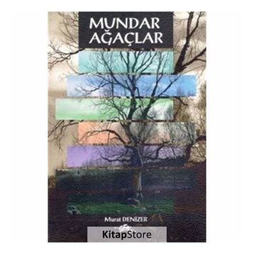 Mundar Ağaçlar - Murat Denizer