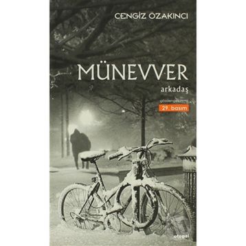 Münevver - Cengiz Özakıncı
