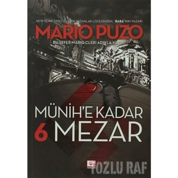 Münih'e Kadar 6 Mezar - Mario Puzo