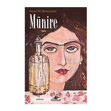 MÜNİRE - YUSUF EL-MUHAYMID
