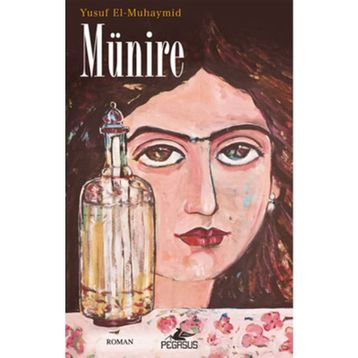 MÜNİRE - YUSUF EL-MUHAYMID