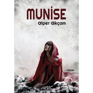 Munise - Alper Akçam