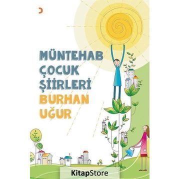 Müntehab Çocuk Şiirleri - Burhan Uğur