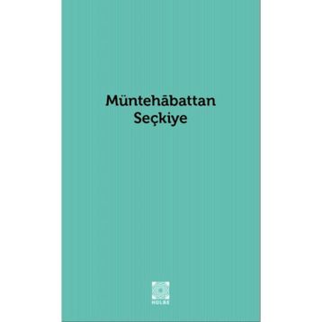 Müntehabattan Seçkiye - Sinan Uluant