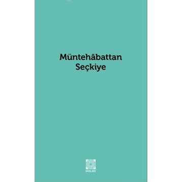Müntehabattan Seçkiye - Sinan Uluant