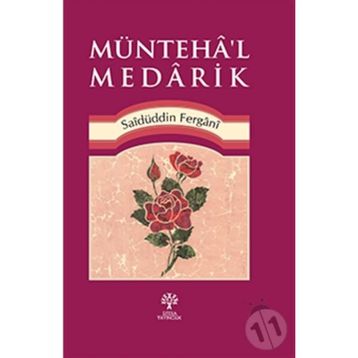 Münteha'l Medarik - Saidüddin Fergani