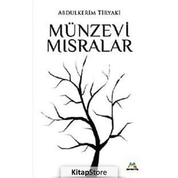 Münzevi Mısralar - Abdulkerim Tiryaki