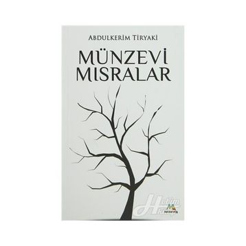 Münzevi Mısralar - Abdulkerim Tiryaki