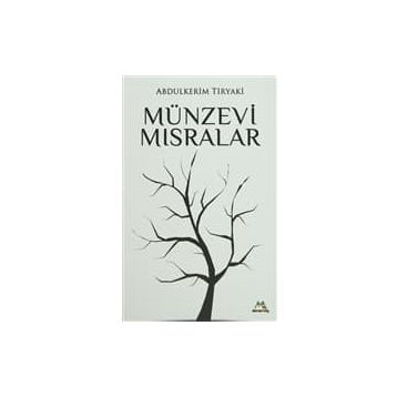 Münzevi Mısralar - Abdulkerim Tiryaki