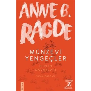 Münzevi Yengeçler - Anne B. Ragde