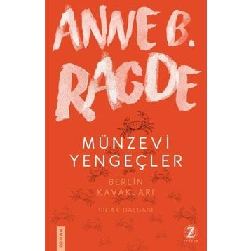 Münzevi Yengeçler - Anne B. Ragde