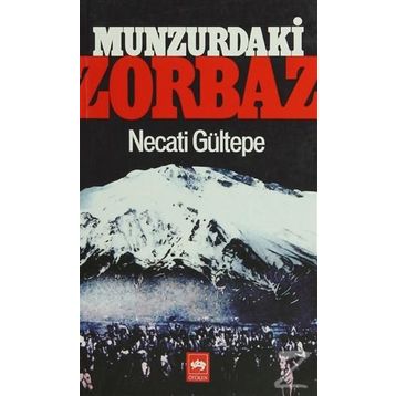 Munzur’daki Zorbaz - Necati Gültepe