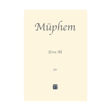 Müphem - Esra Ak