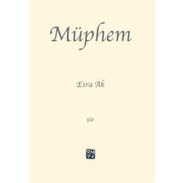 Müphem - Esra Ak