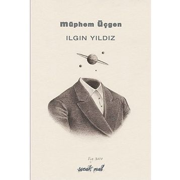 Müphem Üçgen - Ilgın Yıldız