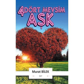 Muradım Dört Mevsim Aşk Murat Bilek