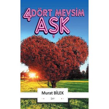 Muradım Dört Mevsim Aşk Murat Bilek