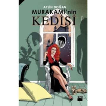 Murakaminin Kedisi - Aylin Doğan