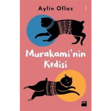 Murakami’nin Kedisi - Aylin Oflaz