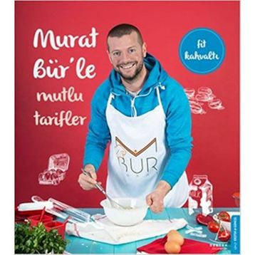 Murat Bür’le Mutlu Tarifler - Murat Bür