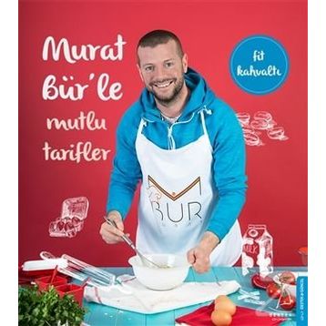 Murat Bür’le Mutlu Tarifler - Murat Bür