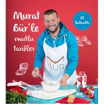 Murat Bür’le Mutlu Tarifler - Murat Bür