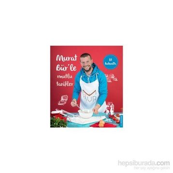 Murat Bür’le Mutlu Tarifler - Murat Bür