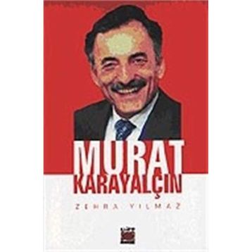 MURAT KARAYALÇIN - ZEHRA YILMAZ