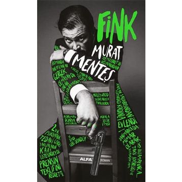 Murat Menteş - Fink
