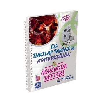 Murat Yayınları 8. Sınıf T.C. İnkılap Tarihi Ve Atatürkçülük Öğrencim Defteri