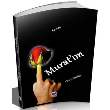 Murat'ım - Hasan Gündüz
