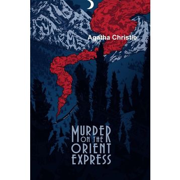Murder On The Orient Express - Agatha Christie