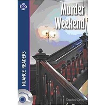 MURDER WEEKEND NUANCE READERS - DENISE KIRBY