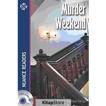 MURDER WEEKEND NUANCE READERS - DENISE KIRBY