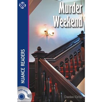 MURDER WEEKEND NUANCE READERS - DENISE KIRBY