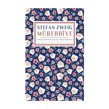 Mürebbiye - Stefan Zweig