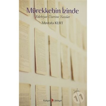 MÜREKKEBİN İZİNDE - MUSTAFA KURT