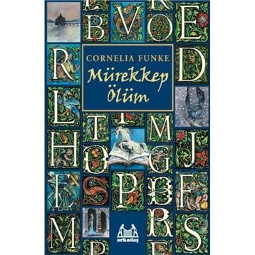 MÜREKKEP ÖLÜM - CORNELIA FUNKE