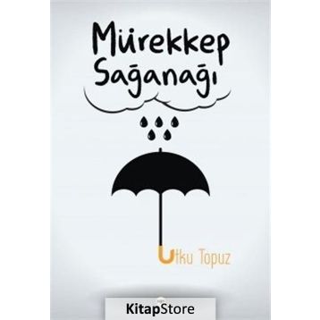 Mürekkep Sağanağı - Utku Topuz