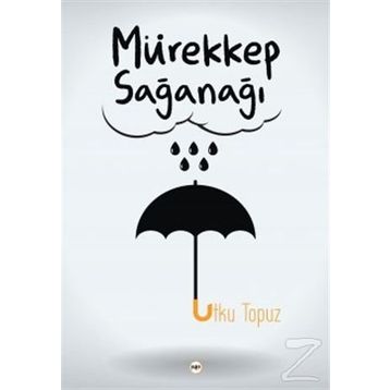 Mürekkep Sağanağı - Utku Topuz