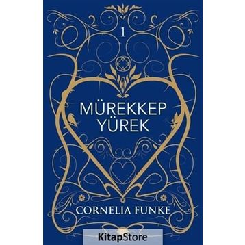 Mürekkep Yürek - Cornelia Funke