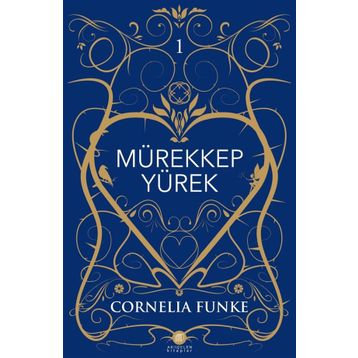 Mürekkep Yürek - Cornelia Funke