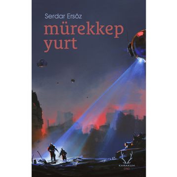 Mürekkep Yurt - Serdar Ersöz