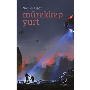 Mürekkep Yurt - Serdar Ersöz